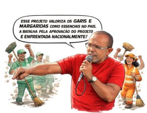 Regulamentação da profissão de garis e margaridas falta aprovação do Senado